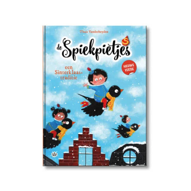 De Spiekpietjes - Boek - Een Sinterklaastraditie